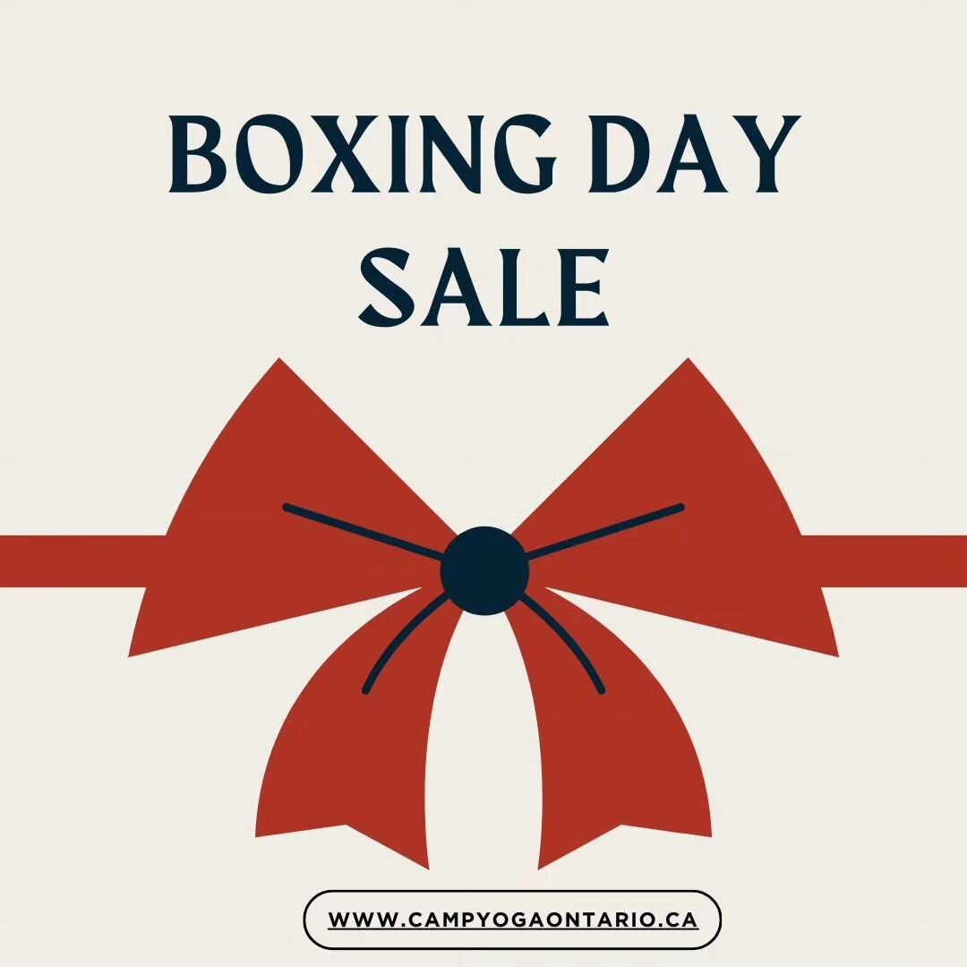 Elevate your well-being this Boxing Day with Camp Yoga Ontario! 🧘&zwj;♀️✨ Dive into exclusive deals on 2024 dates &ndash; a gift to nurture your mind, body, and soul. 🌲 Act fast and make wellness a priority in the year ahead! #CampYogaOntario #Boxi