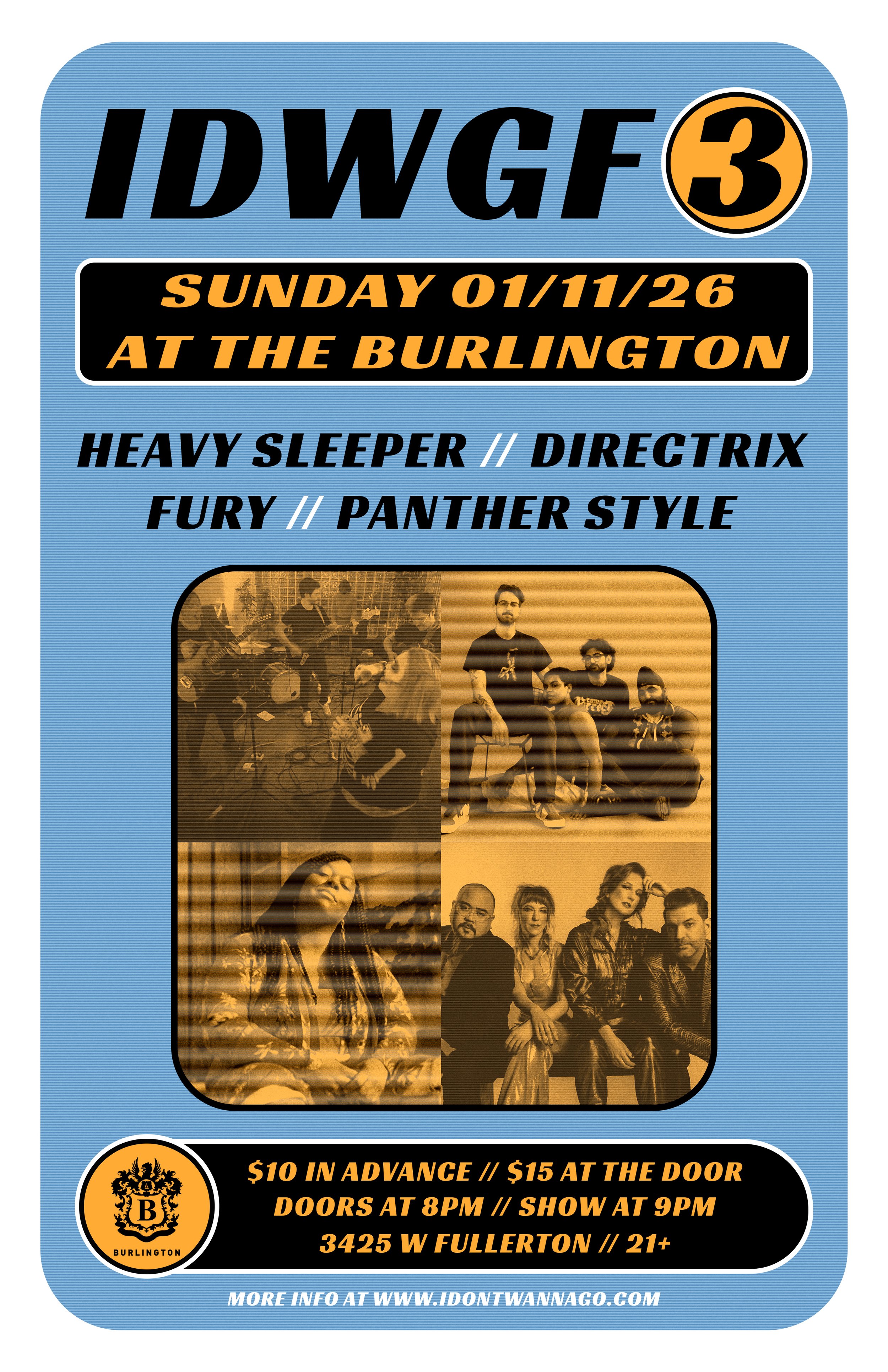 Event poster for a concert by IDWGF3 at The Burlington on Sunday, January 11, 2026. The lineup includes Heavy Sleeper, Directrix, Fury, and Panther Style. The poster features a photo grid of the bands and features the Burlington logo, ticket prices, event time, and location details.