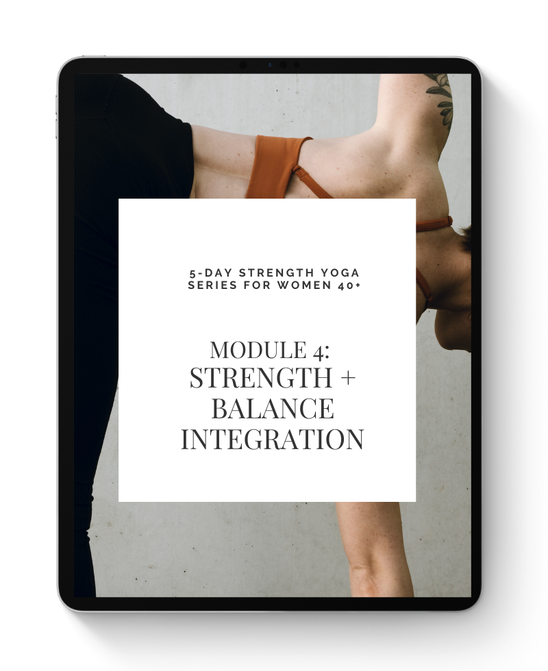 5-Day-Strength-Yoga-Series-Women-40+Build-Strength-Balance-Integration-Support-Stability.png