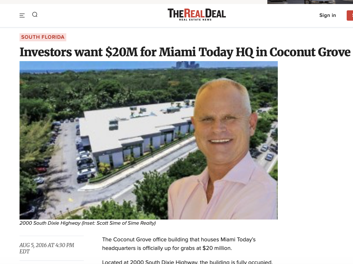 Scott Sime mentioned in the RealDeal over 2000 S Dixie Hwy listing.