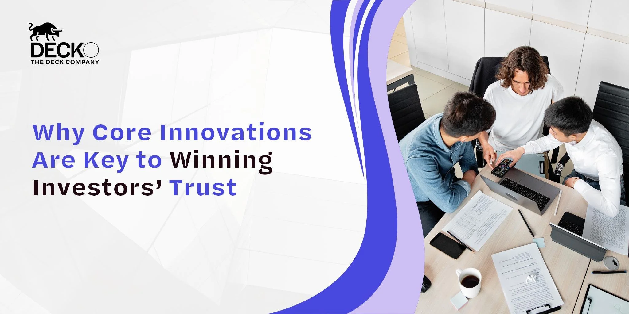 Why Core Innovations Are Key to Winning Investors’ Trust