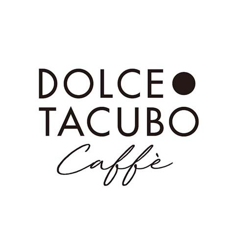 DOLCE TACUBO CAFFE | 虎ノ門ヒルズ