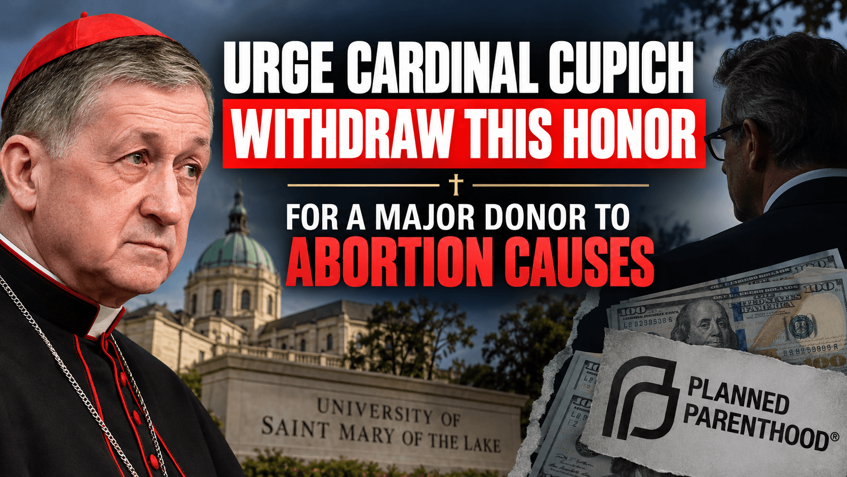 URGENT PETITION to Cardinal Cupich: Don't Honor a Major Abortion Donor!