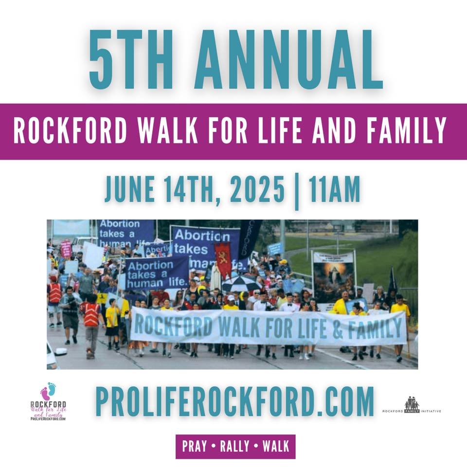 Save the Date! Rockford Walk for Life and Family - June 14, 2025