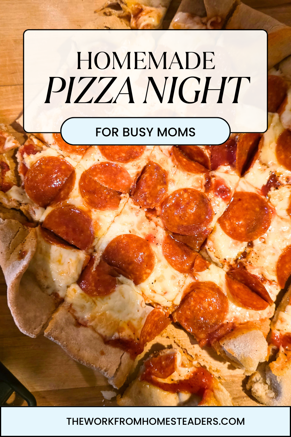 Friday Night Homemade Pizza