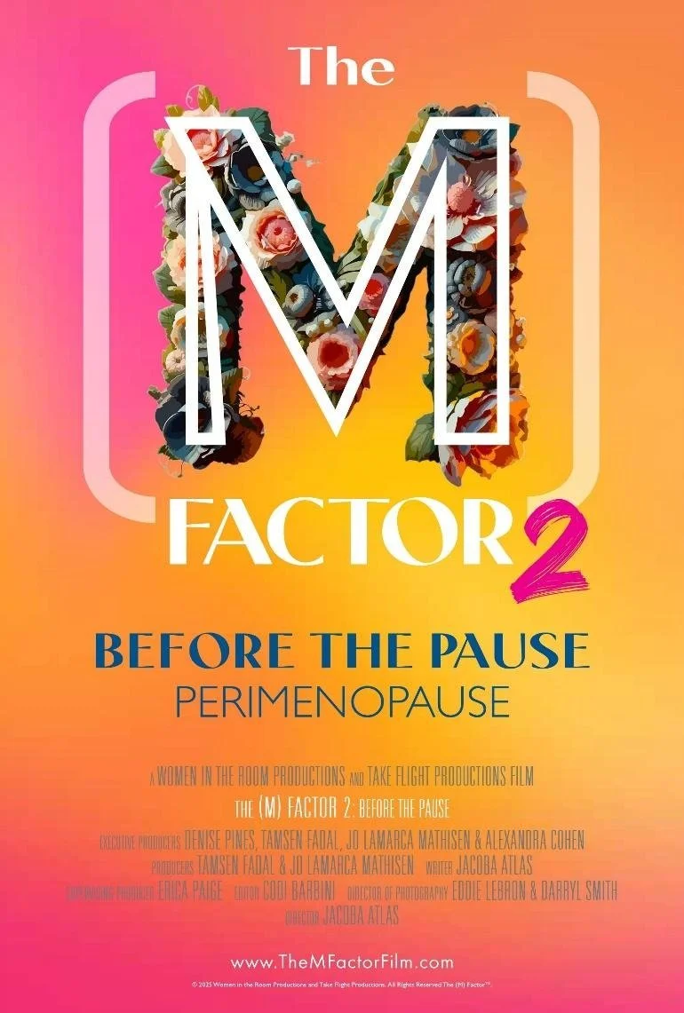 The (M) Factor 2 Before the Pause (Perimenopause) (SB)