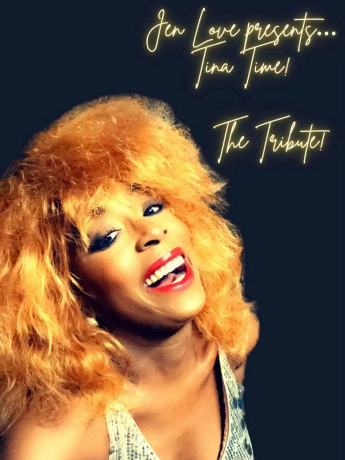Live Artist ~ Jen Love as Tina Turner!