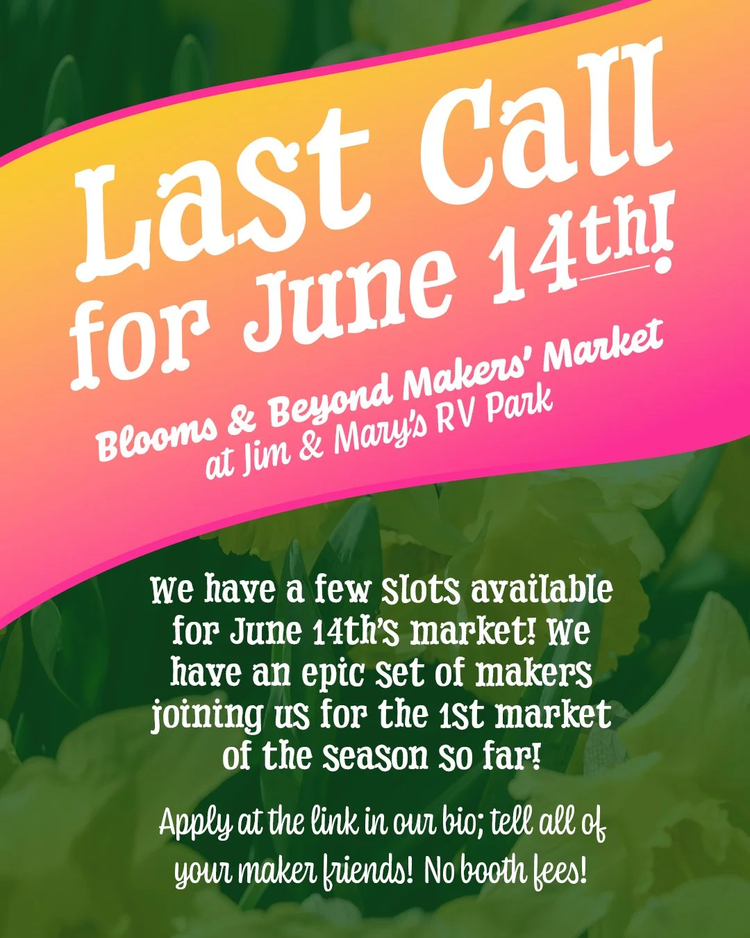 Last call for June 14th! The first summer market of 2026 is just around the corner, and we are stoked! We have an absolutely epic set of makers so far, but we still have room for a few more. Get your apps in if you've been thinking about trying it ou