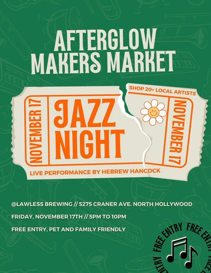 A poster advertising a Jazz Night event at Afterglow Makers Market, happening on November 17th from 5 PM to 10 PM at Lawless Brewing, North Hollywood. The event features live performances by Hebrew Hancock, with free entry and family-friendly atmosph