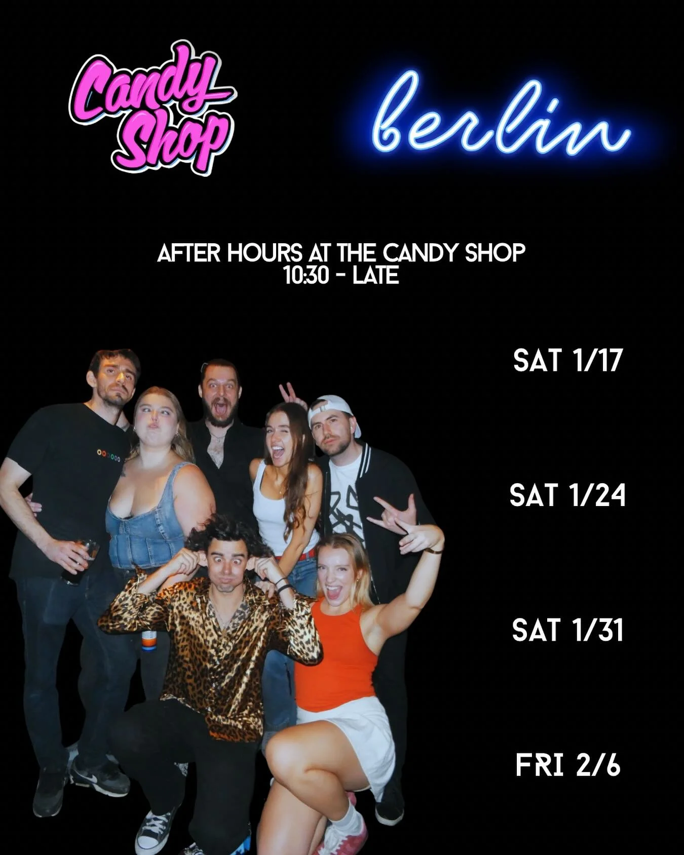 AFTER HOURS AT THE CANDY SHOP 🍭
A late-night residency at Berlin Under A

We&rsquo;re so pumped to announce our new weekly late-night residency kicking off this Saturday at Berlin!

Expect weekly themes, the first ever Candy Shop drink special, inte