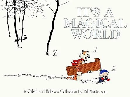CalvinHobbesMagicalWorld_Watterson.jpg