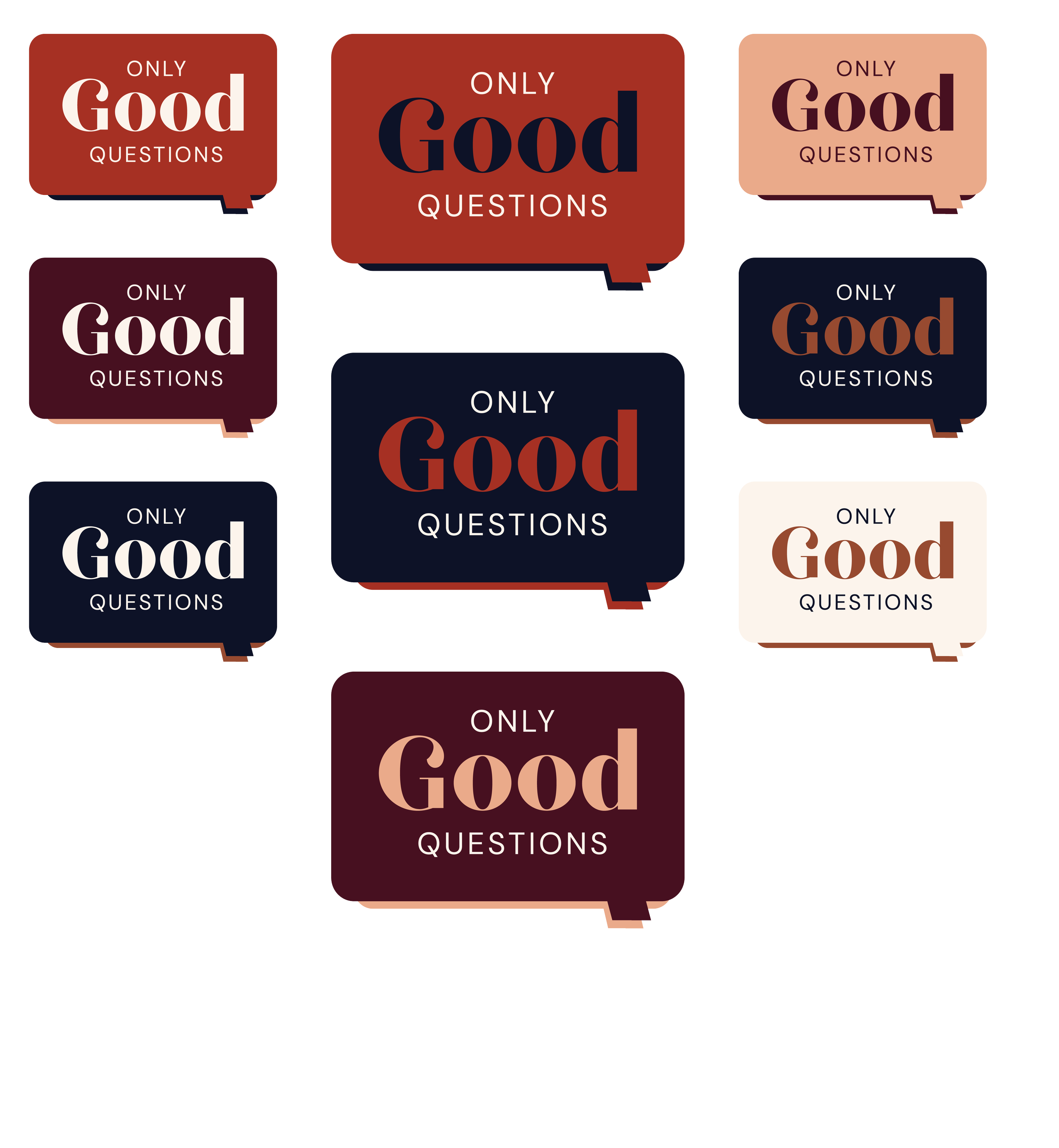 Collection of speech bubble with the phrase 'Only Good Questions' in various font styles and colors, arranged on a white background.