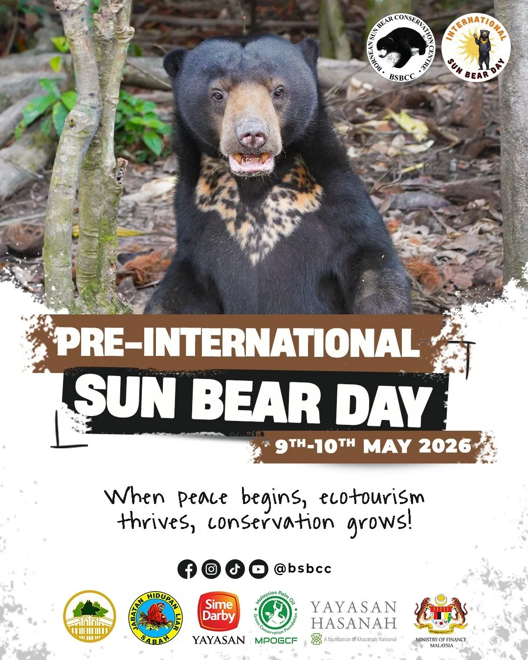Come and join us on our Pre-International Sun Bear Day 2026 at the Bornean Sun Bear Conservation Centre, Sepilok, Sandakan, this upcoming weekend!

#bsbcc
#bsbccsepilok
#internationalsunbearday
#sunbearcelebration
#wherepeacebeginsecotourismthrivesco