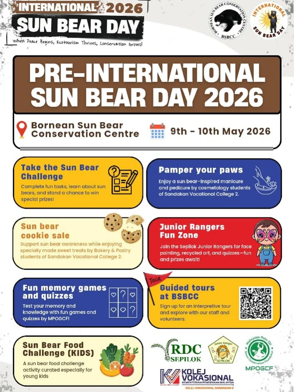 IT&rsquo;S TOMORROW! 🥳

Come and join us on our Pre-International Sun Bear Day 2026 at the Bornean Sun Bear Conservation Centre, Sepilok, Sandakan, this Saturday and Sunday (9th &amp; 10th May)!

#bsbcc 
#bsbccsepilok 
#internationalsunbearday 
#sun