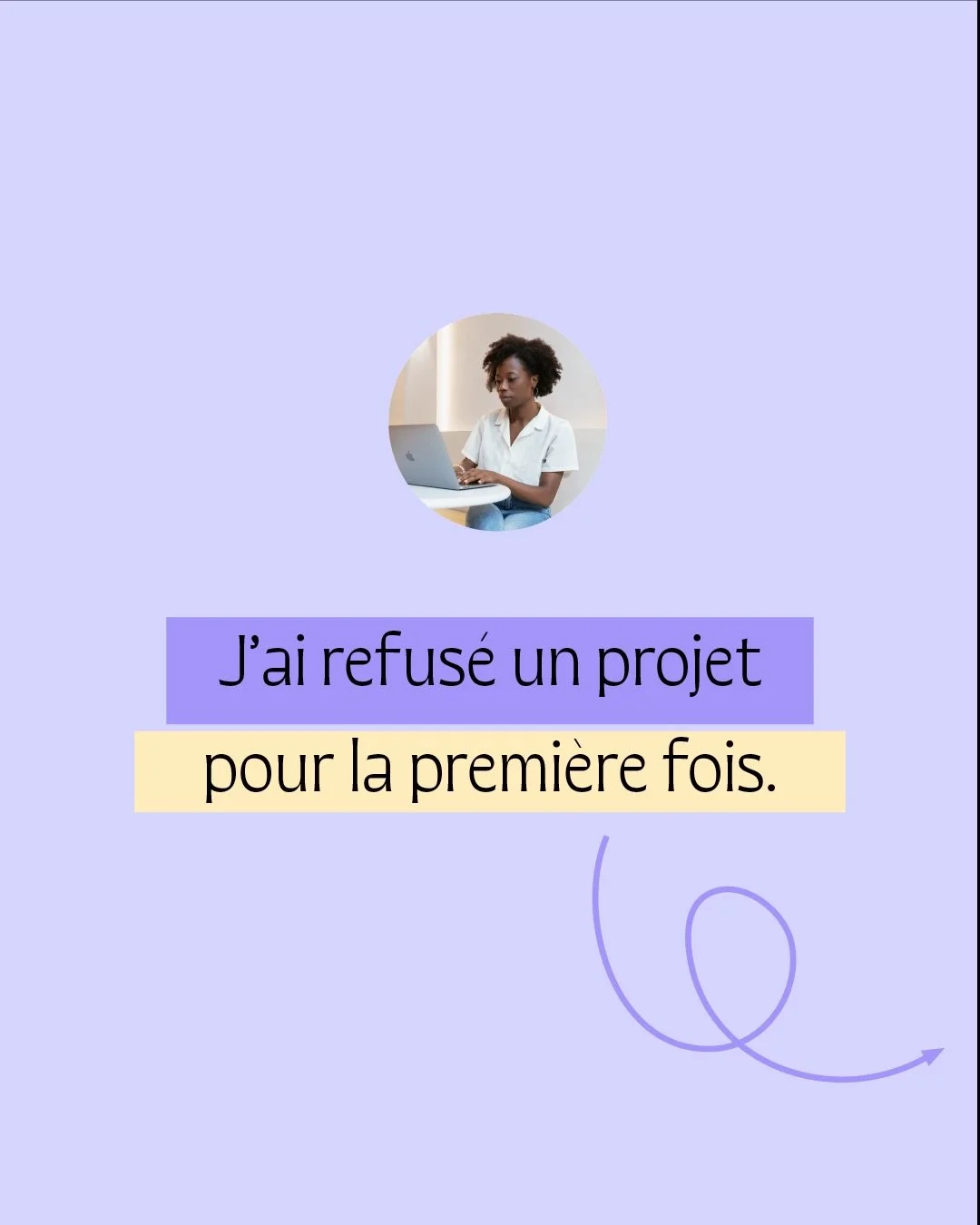 Pour la premier fois, j&rsquo;ai refus&eacute; un projet.

Je pense que parfois, c&rsquo;est mieux de ne pas insister quand on voit que la collaboration ne sera pas saine.

Est-ce que toi aurais accept&eacute; le projet malgr&eacute; une communicatio