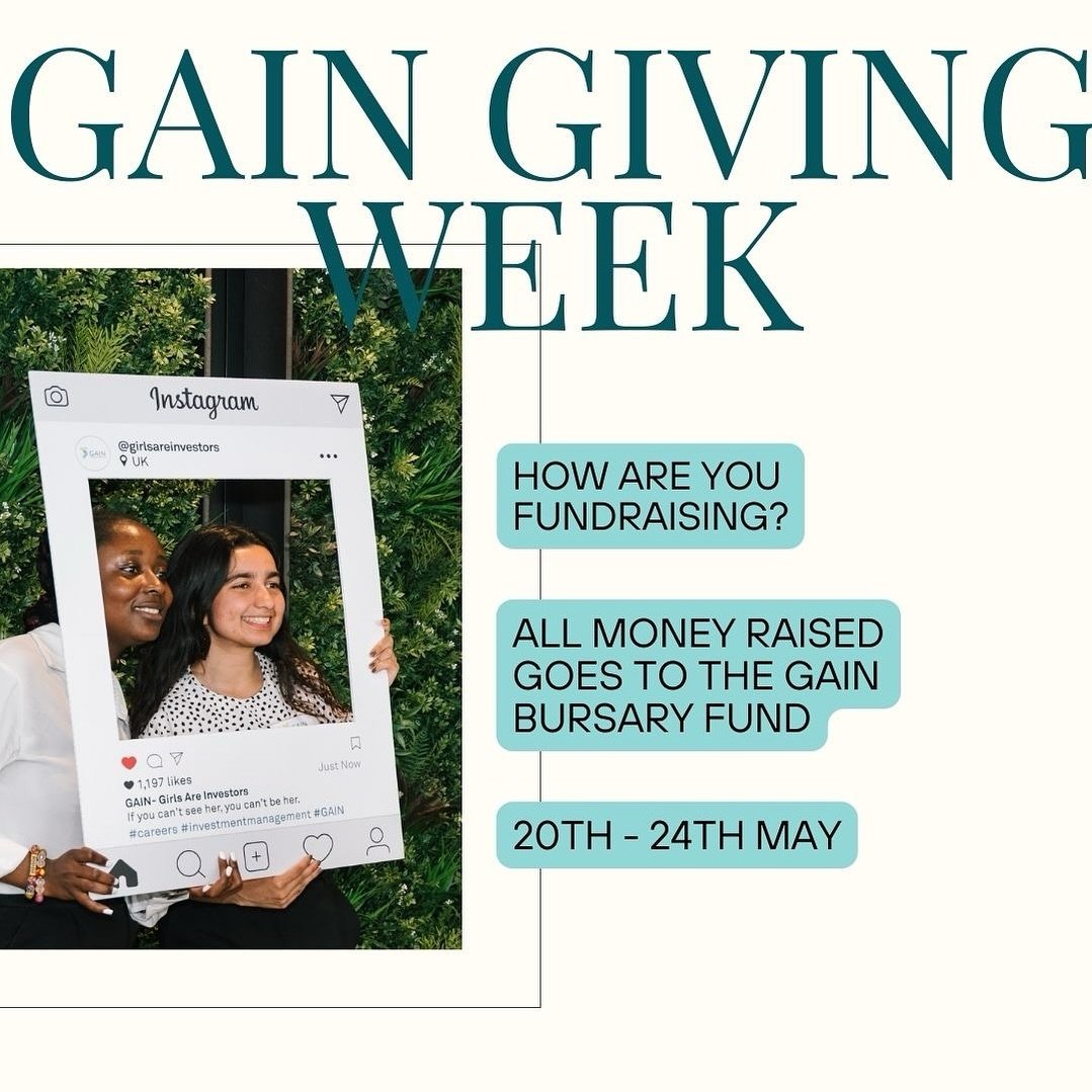 Next week is GAIN giving week!

It&rsquo;s a chance to volunteer your time or skills to support our fundraising efforts. 

Join us in our mission to empower the next generation of Investment Managers. Together, we can make dreams a reality and ensure
