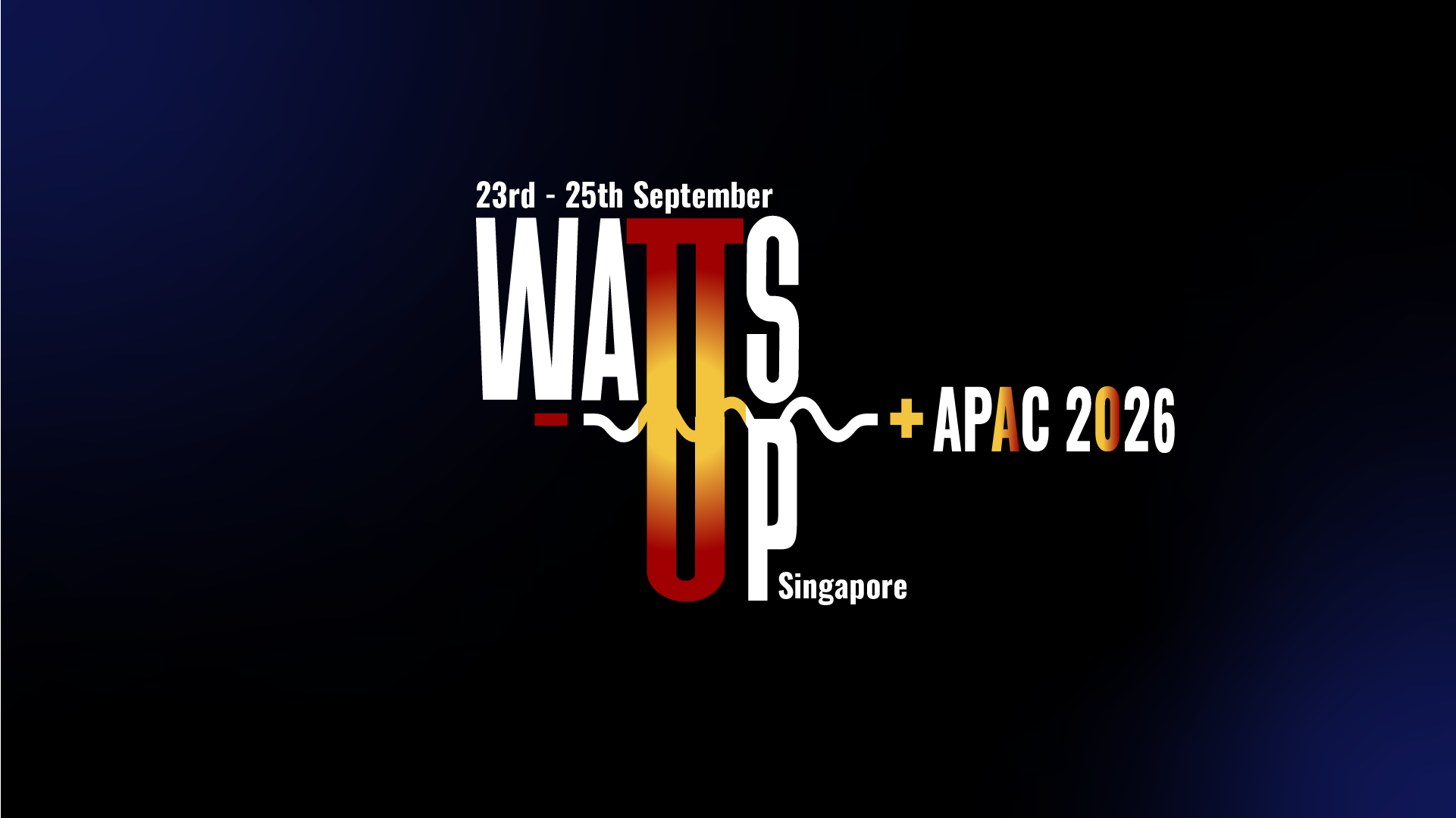 WATTS UP APAC 2026 - Call for Speaker Submissions