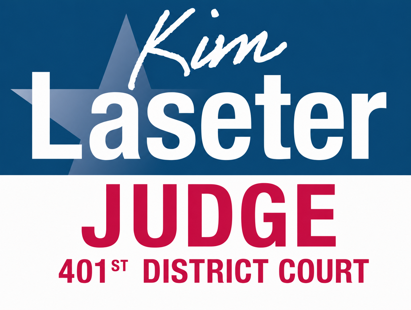 Kim Laseter For Judge