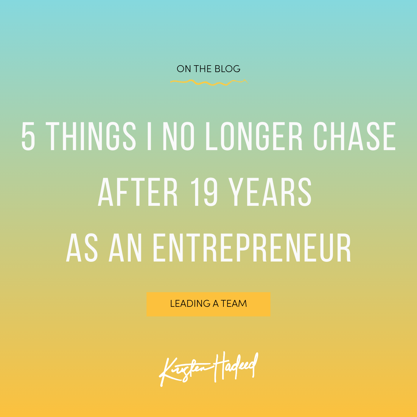 5 things I no longer chase after 19 years as an entrepreneur