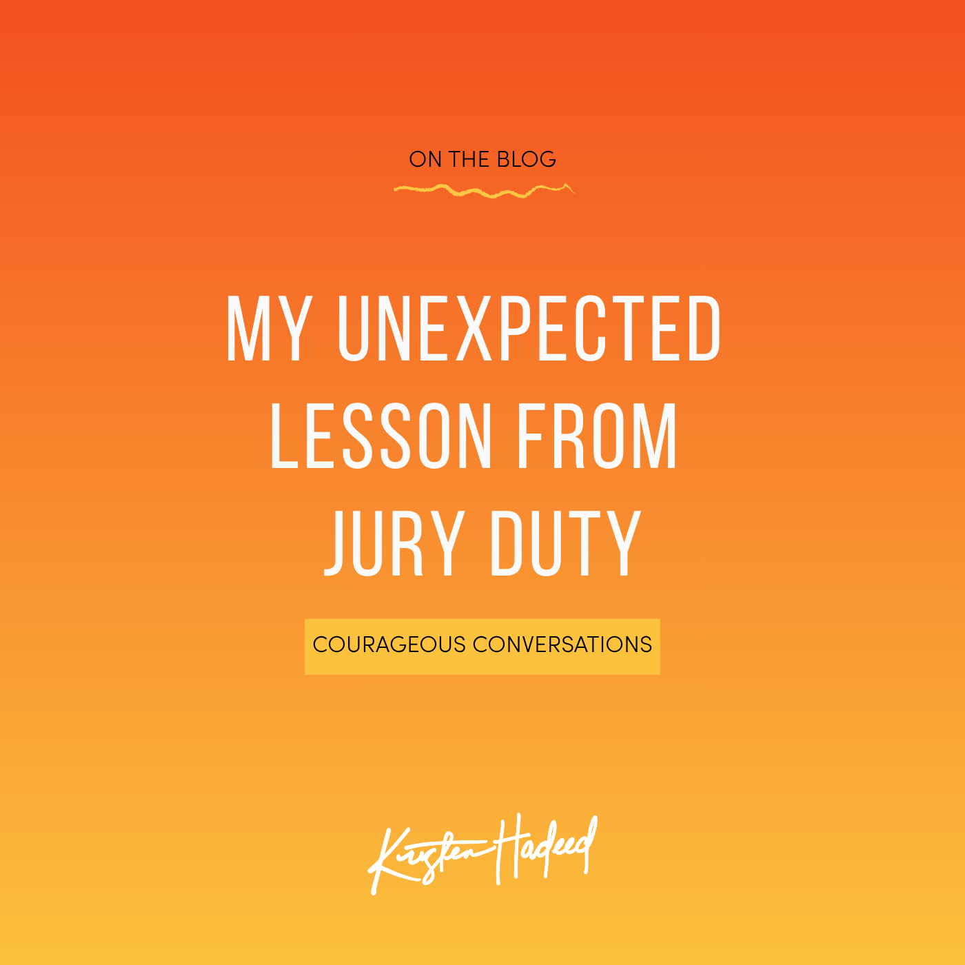 My unexpected lesson from jury duty