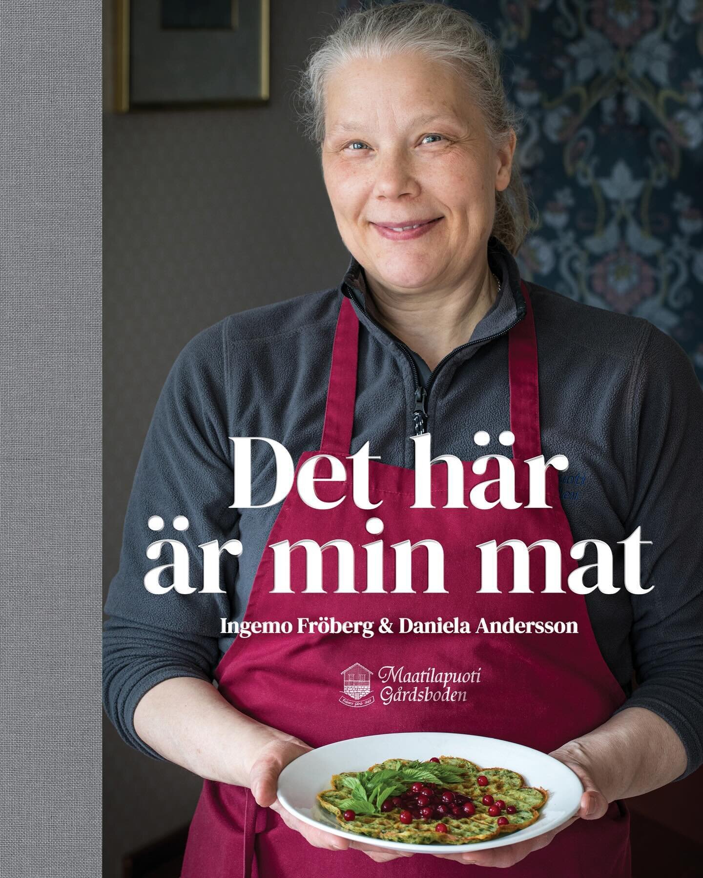 Det h&auml;r &auml;r min mat
F&ouml;rfattare Ingemo Fr&ouml;berg 
Redakt&ouml;r och fotograf Daniela Andersson
Grafisk form Eva Tordera Nu&ntilde;o
Utg. 2023, 263 sidor
T&auml;m&auml; on minun ruokani
Ingemo Fr&ouml;berg
Kovakantinen keittokirja, jon