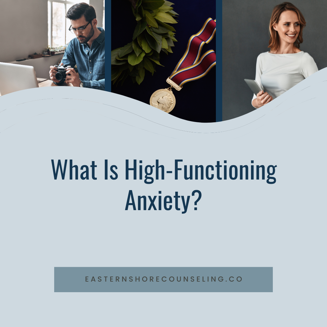 What Is High-Functioning Anxiety?