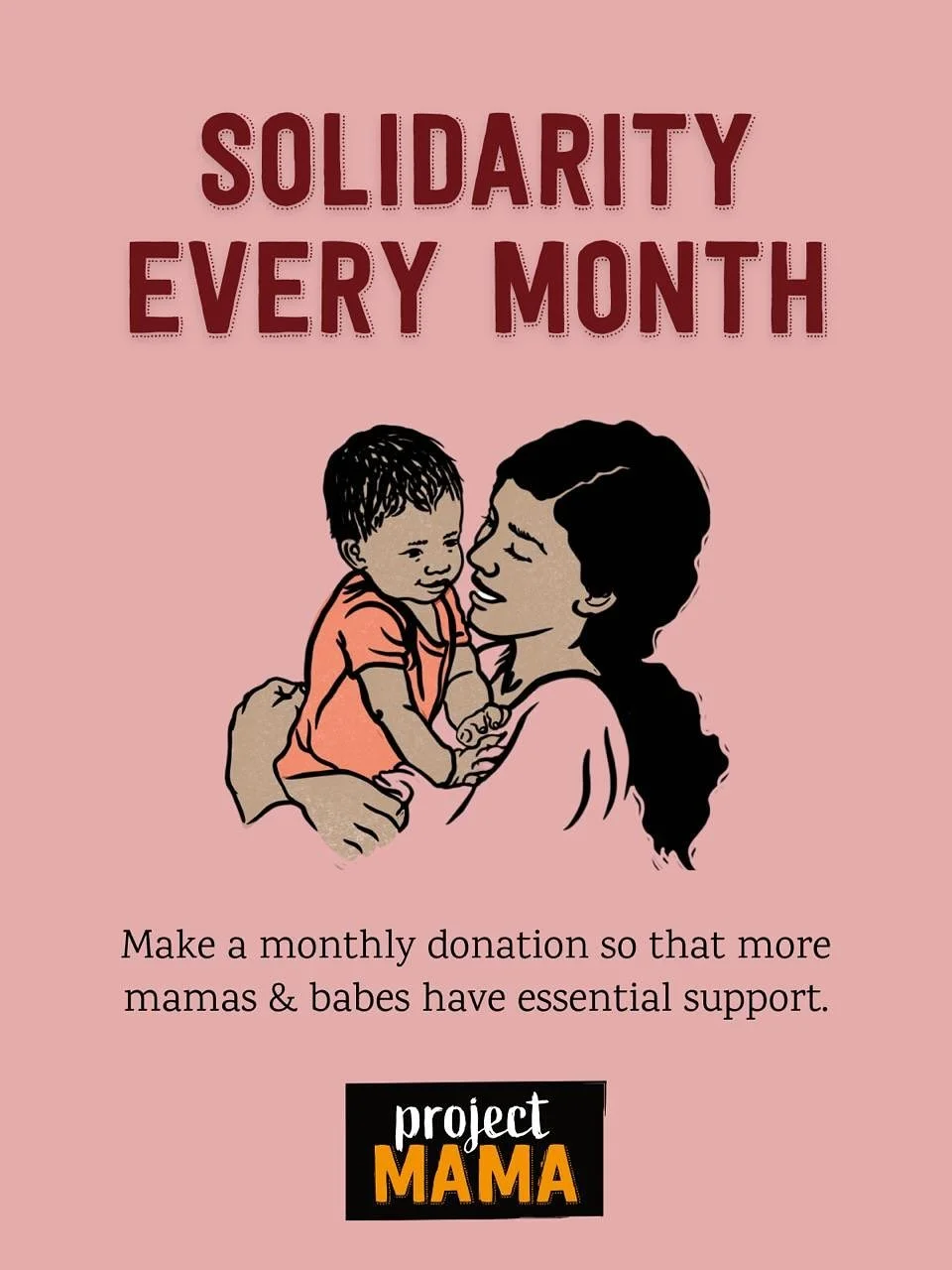 Now&rsquo;s the time to join our village 🧡

This week, if you sign up to make a monthly donation (of any amount!) we&rsquo;ll send you a beautiful Project MAMA tote bag as a thank you 🎁

With the rise of the far right and an increasingly hostile en