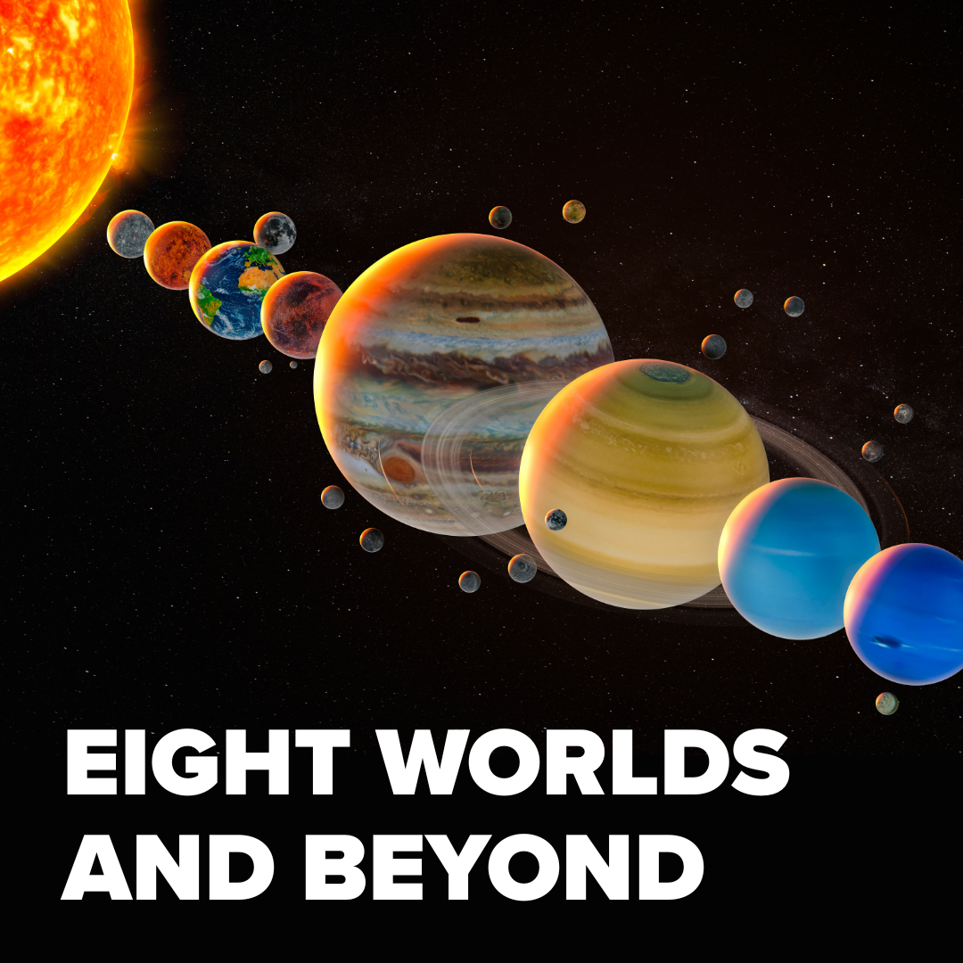 Eight Worlds and Beyond