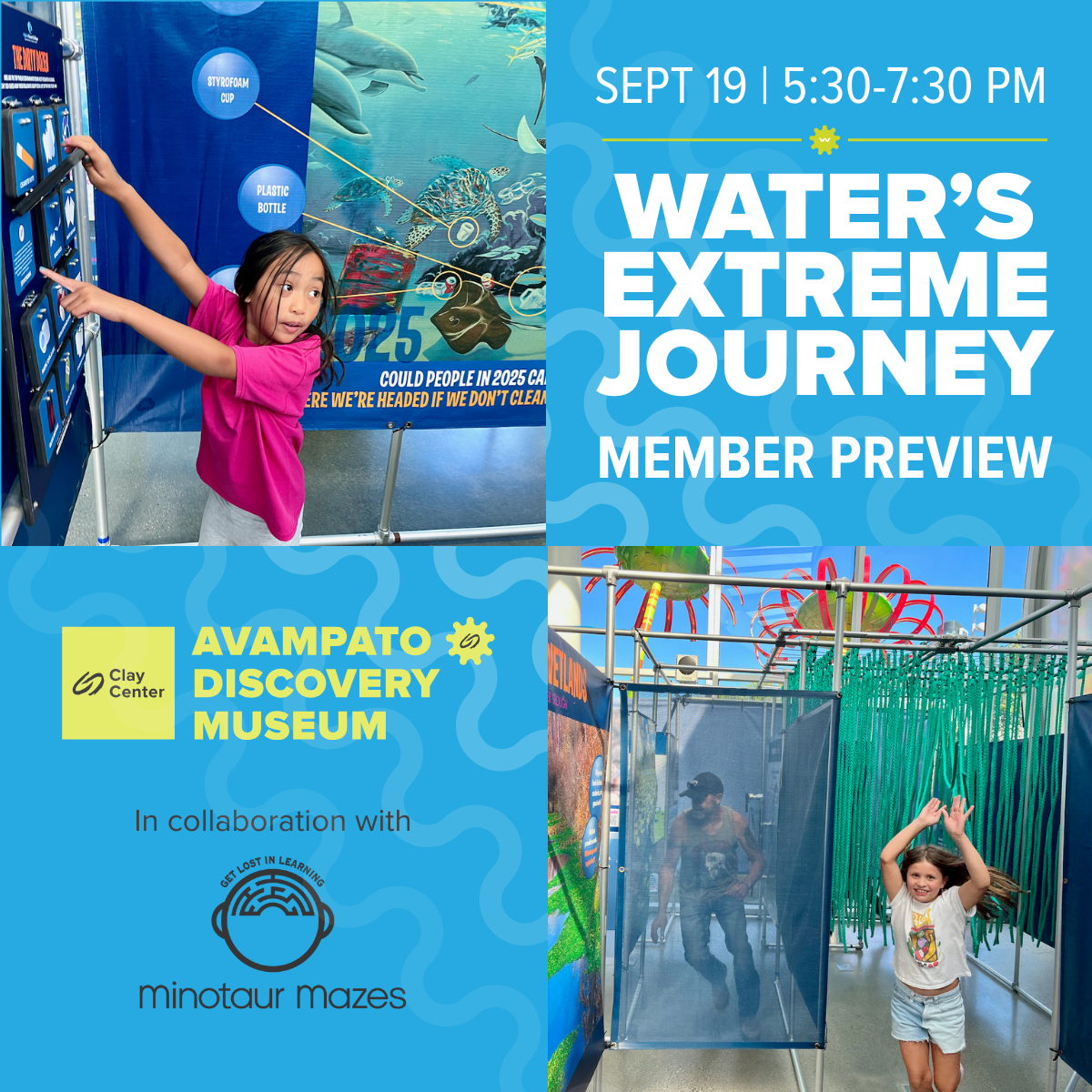Member Preview: Water’s Extreme Journey Exhibit