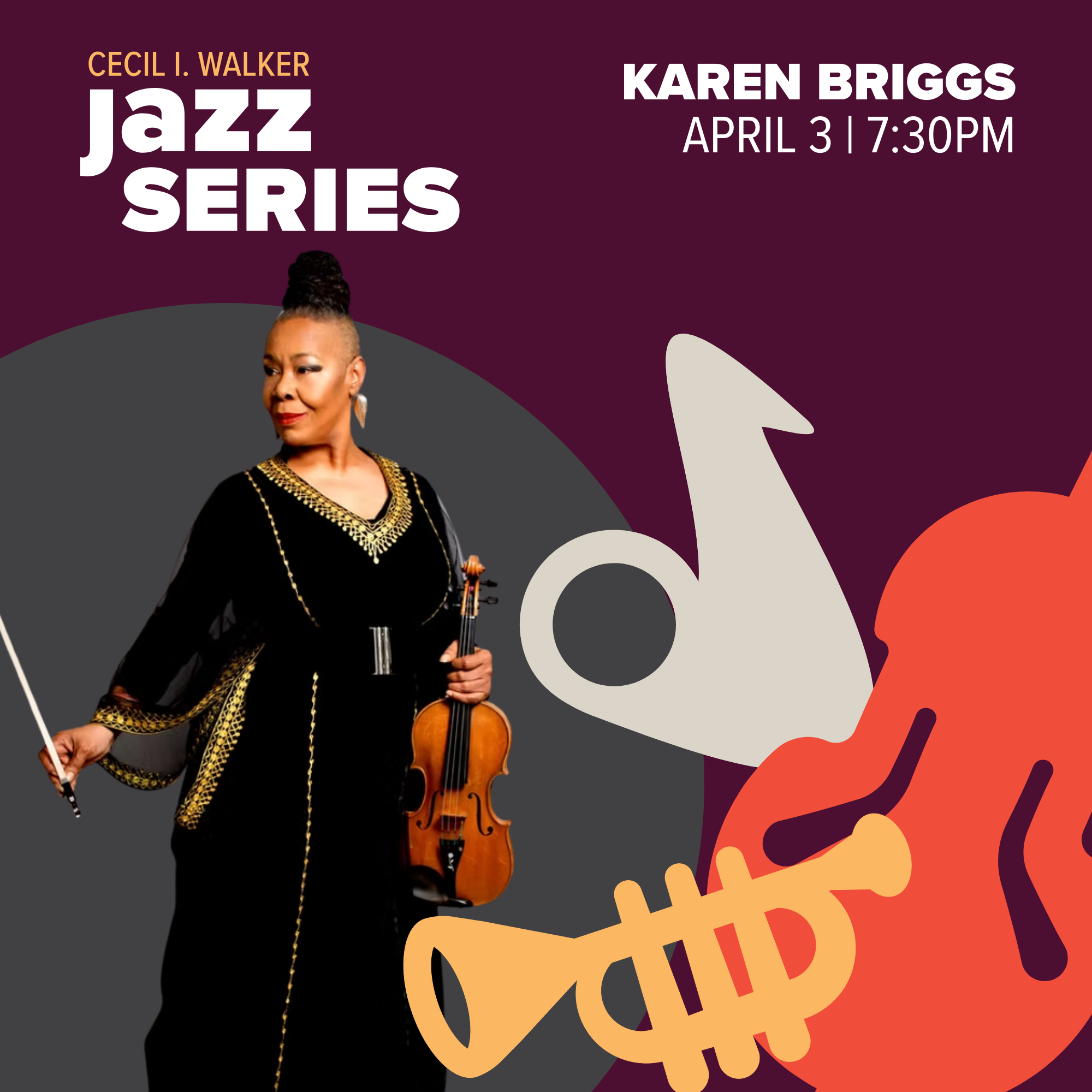 Karen Briggs | Cecil I. Walker Jazz Series