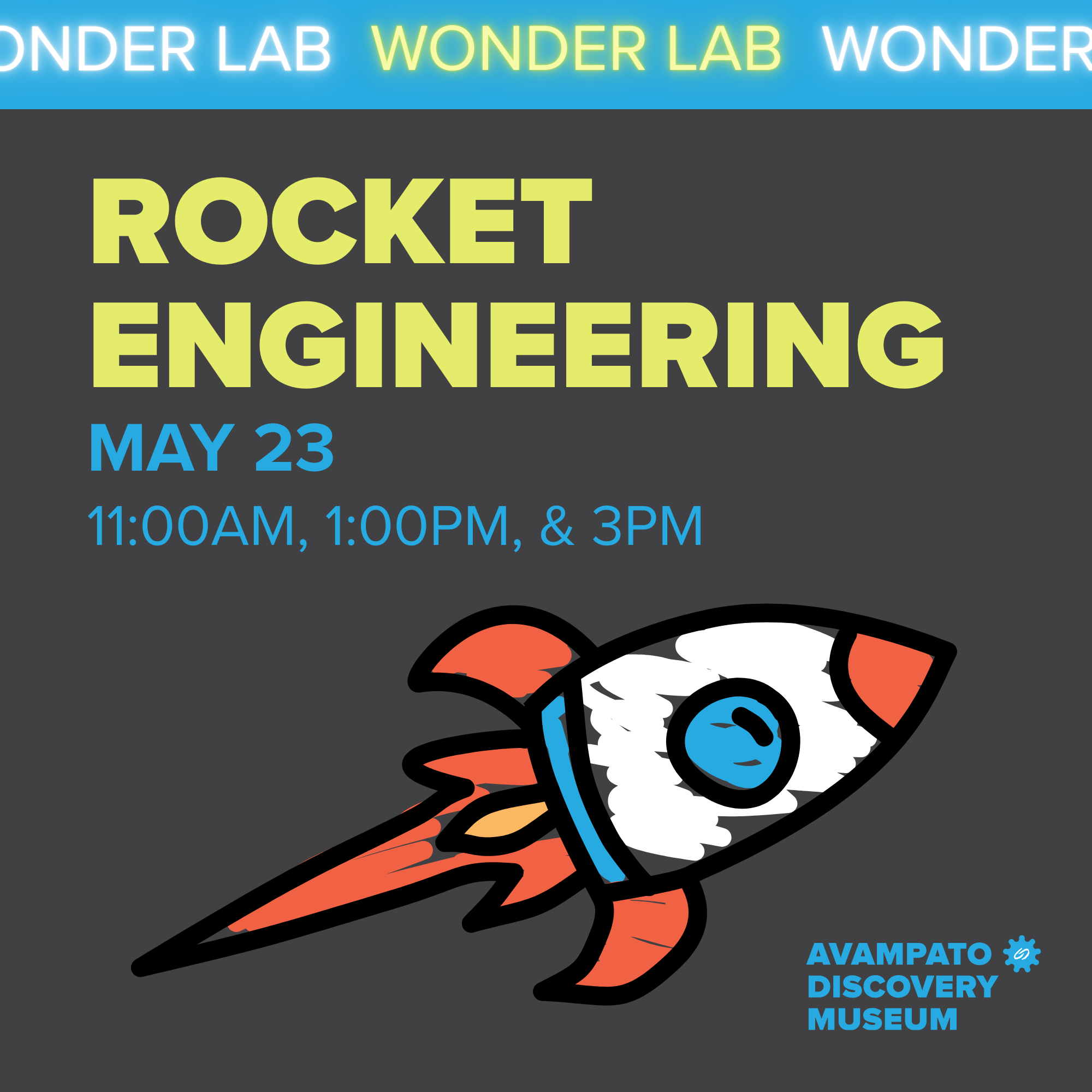 Wonder Lab: Rocket Engineering