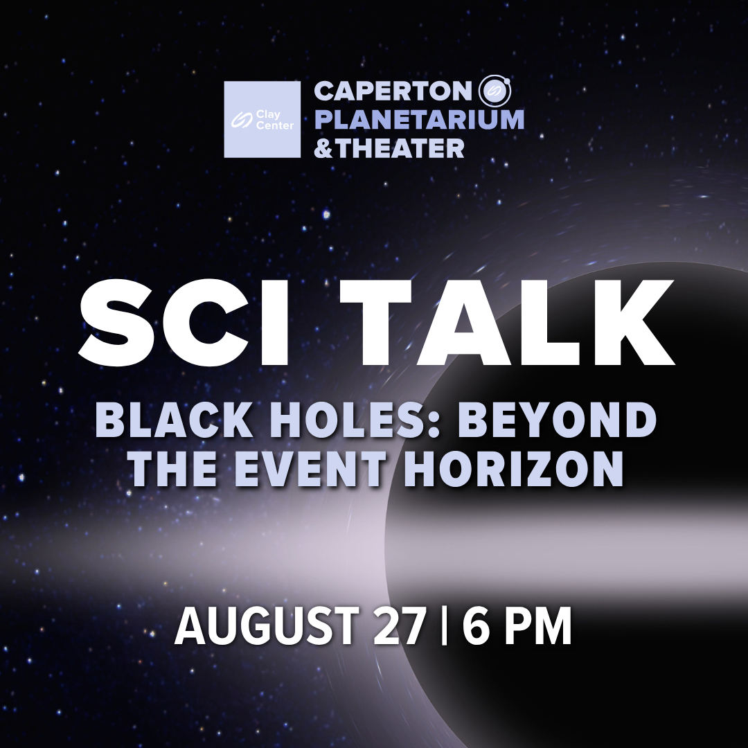 SCI Talk: Black Holes: Beyond the Event Horizon