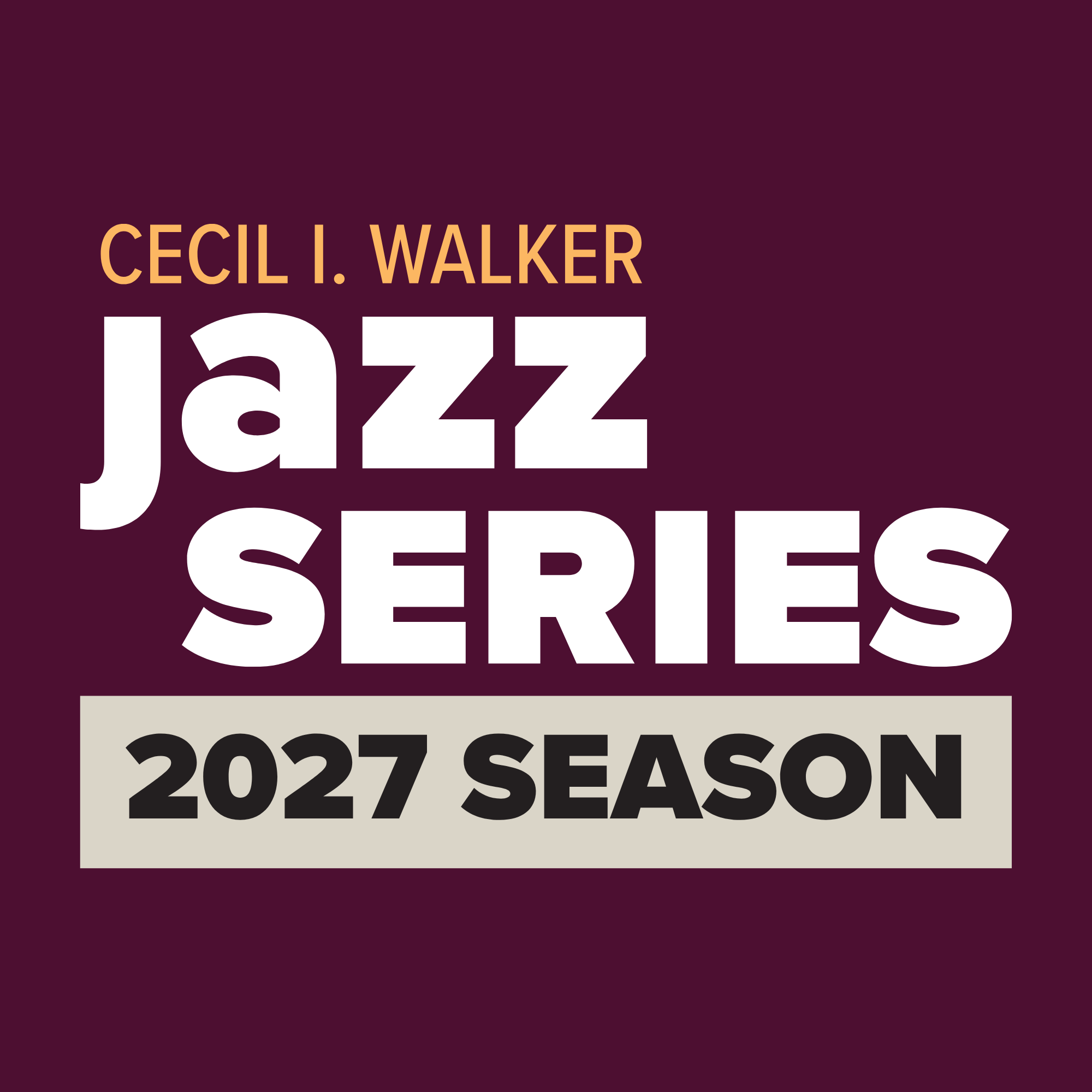Clay Center Announces Lineup for Cecil I Walker Jazz Series 2027 Season