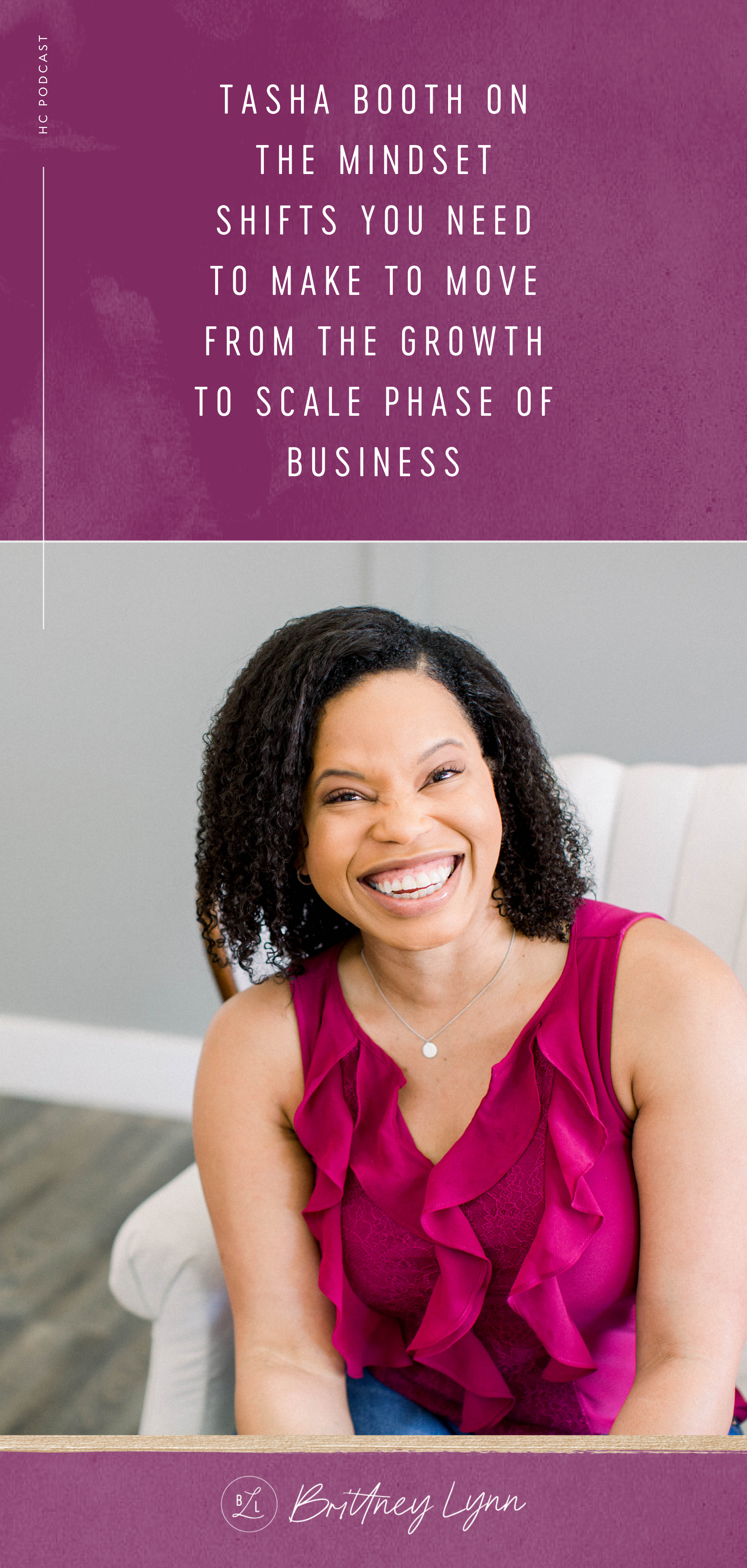 Tasha Booth on the mindset shifts you need to make to move from the growth to scale phase of business
