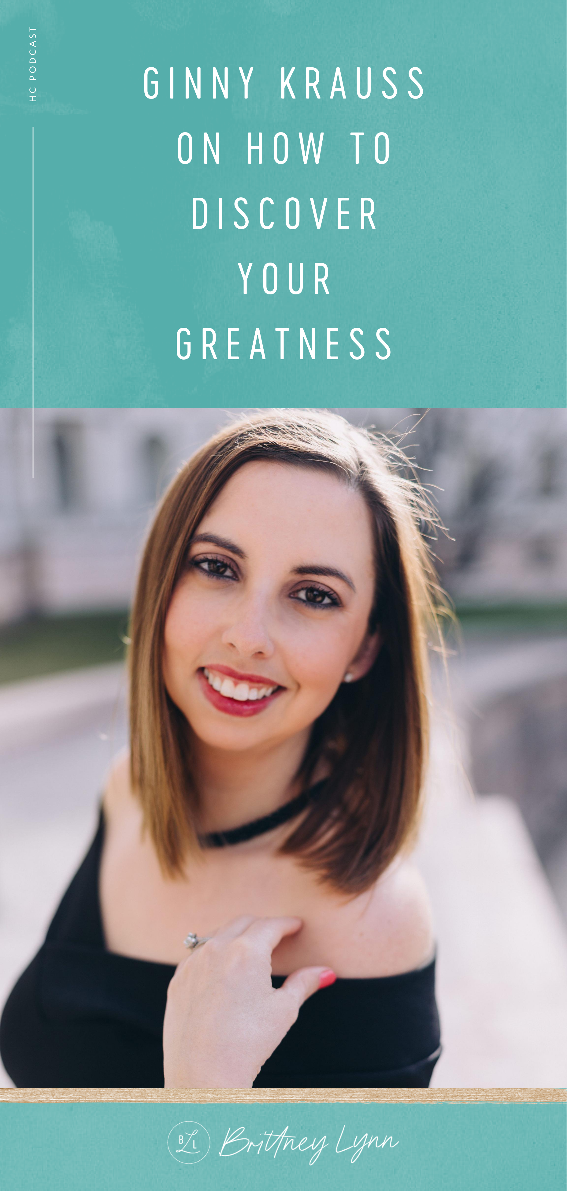 Ginny Krauss on how to discover your greatness