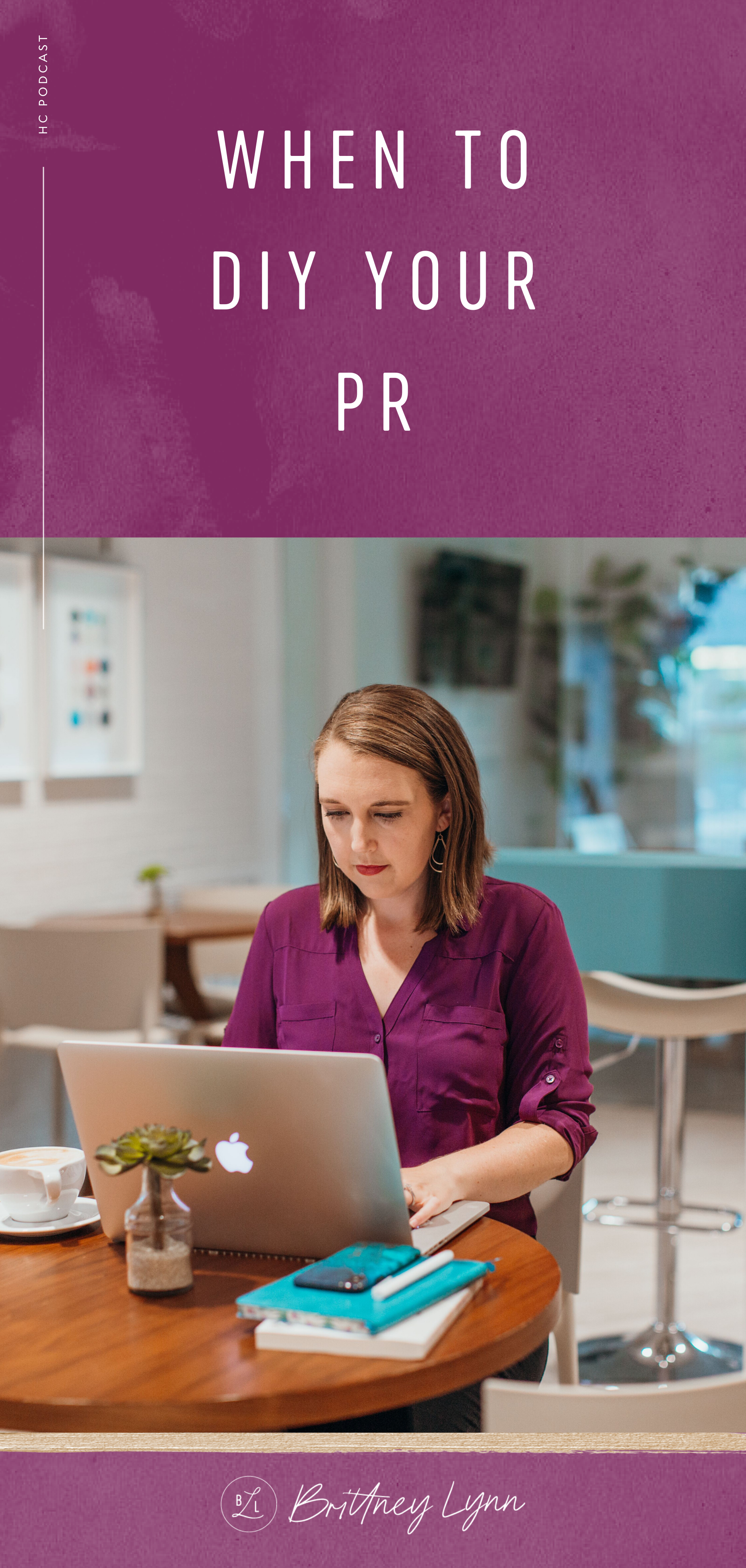 When to DIY Your PR