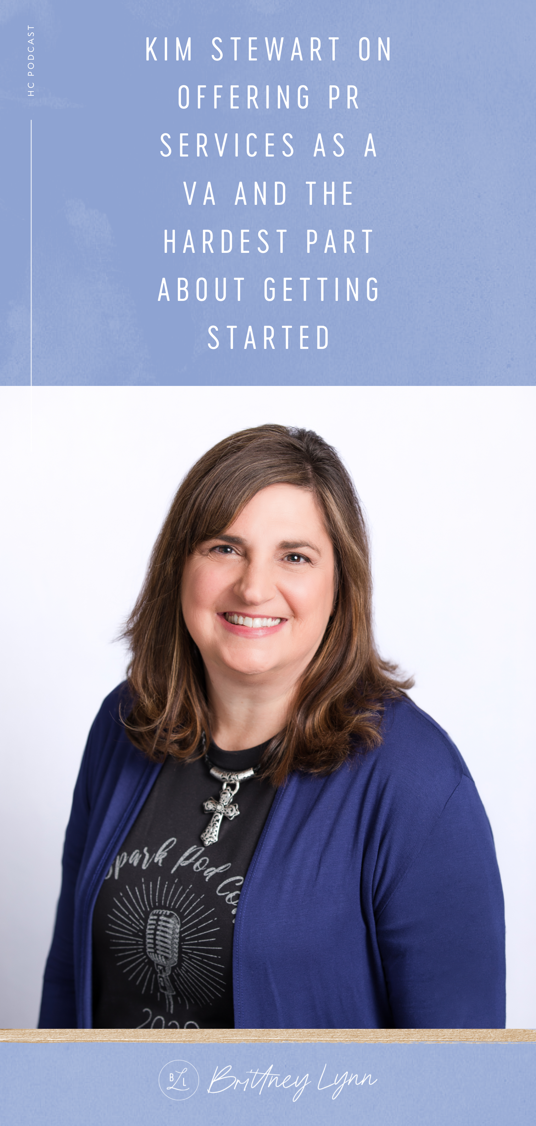 Kim Stewart on offering PR services as a VA and the hardest part about getting started (and how to overcome it)