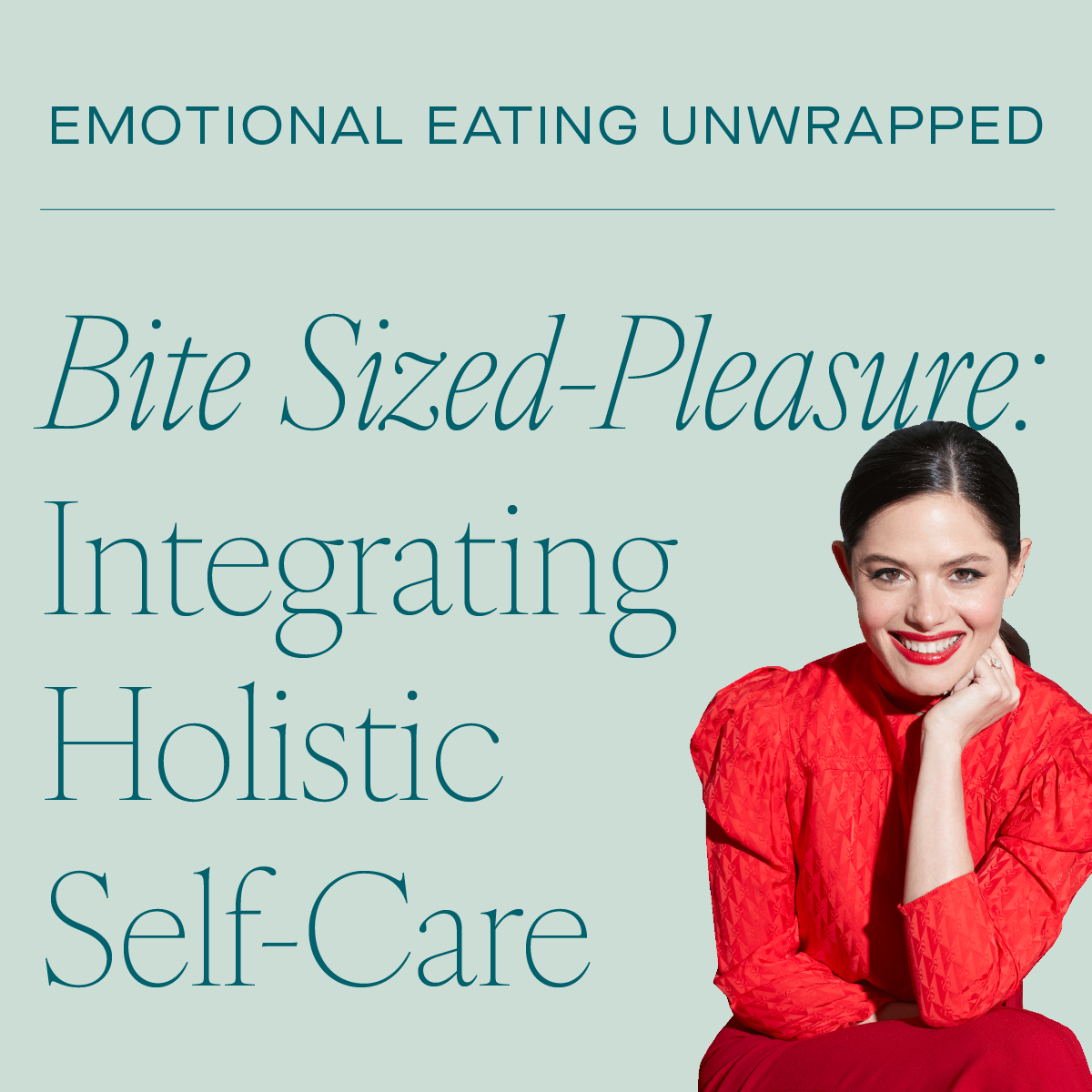 Bite Sized-Pleasure: Integrating Holistic Self-Care