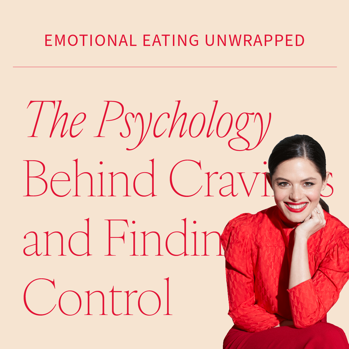 The Psychology Behind Cravings and Finding Control