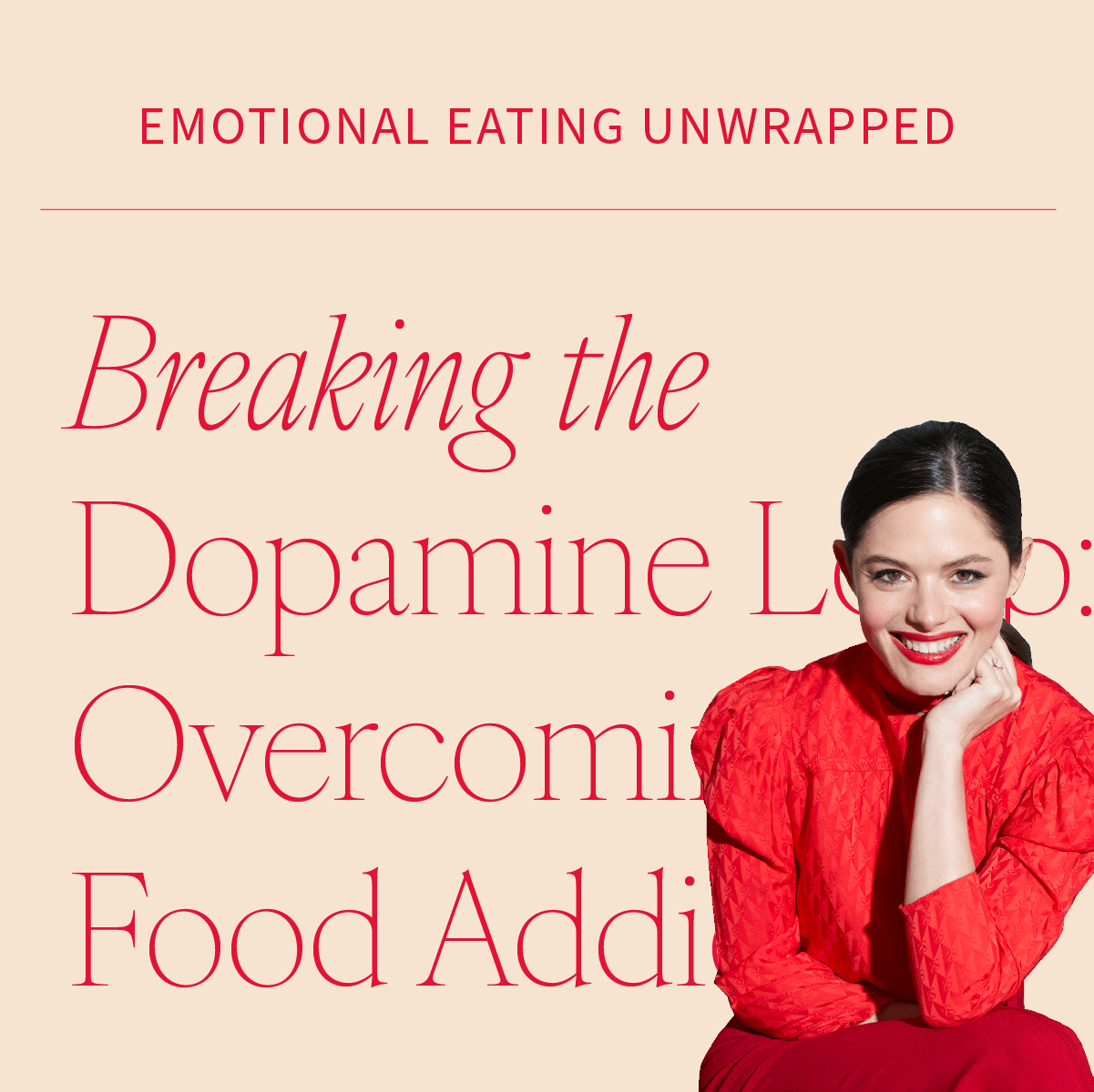 Breaking the Dopamine Loop: Overcoming Emotional Eating and Food Addiction