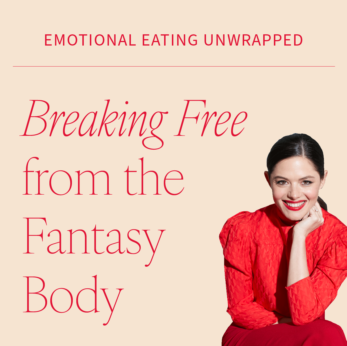 Why Weight Loss Won’t Fix Everything: Breaking Free from the Fantasy Body