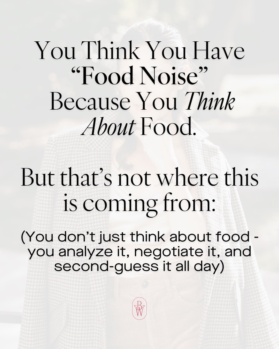 You don&rsquo;t have &ldquo;food noise&rdquo; because you think about food&hellip; (guess what? humans think about food)

You have it because every thought turns into a decision&hellip; and every decision feels like it matters too much.

That&rsquo;s