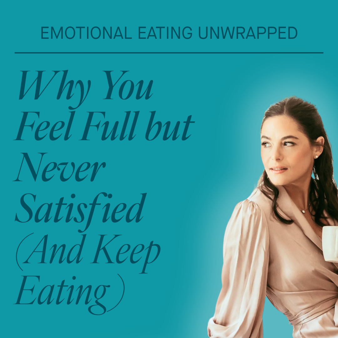 The Difference Between Fullness and Satisfaction (Why You Eat Past Full)