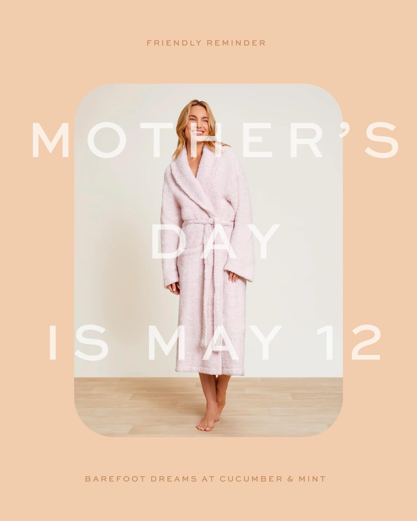 Mother&rsquo;s Day is Sunday, May 12 and we are celebrating big at Cucumber &amp; Mint! We are your one-stop-shop for the Mom you want to celebrate this year! We have gift certificates, packages, and luxe gifts! Stop in the studio to see our collecti