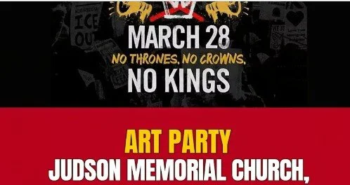 No Kings, Art Party, Judson Memorial Chrurch