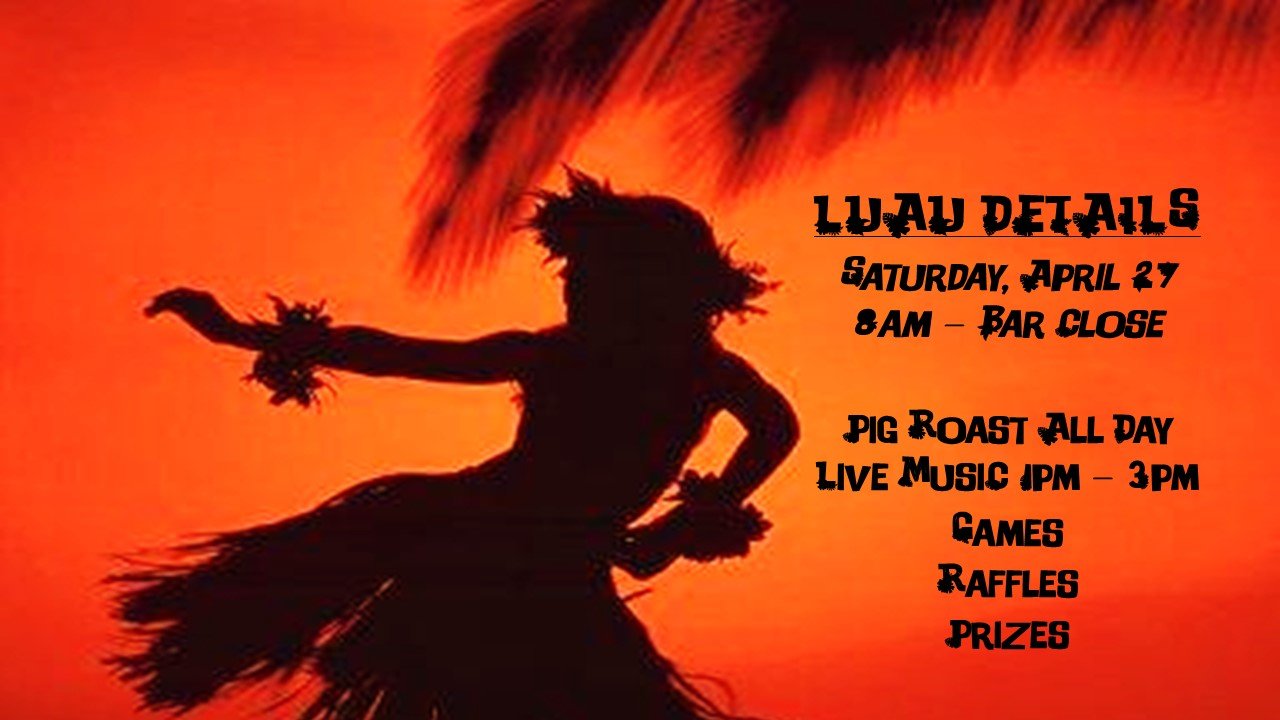 Come get leid at our luau this weekend!

Dust off your coconut bras and grass skirts and join us for our 1st Annual Louie's and Christina&rsquo;s Y Pine luau this Saturday starting at 8am to Bar Close!

The fun starts early at Louie's with a Pig Roas