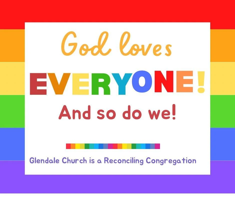 2025 Glendale is a Reconciling Congregation