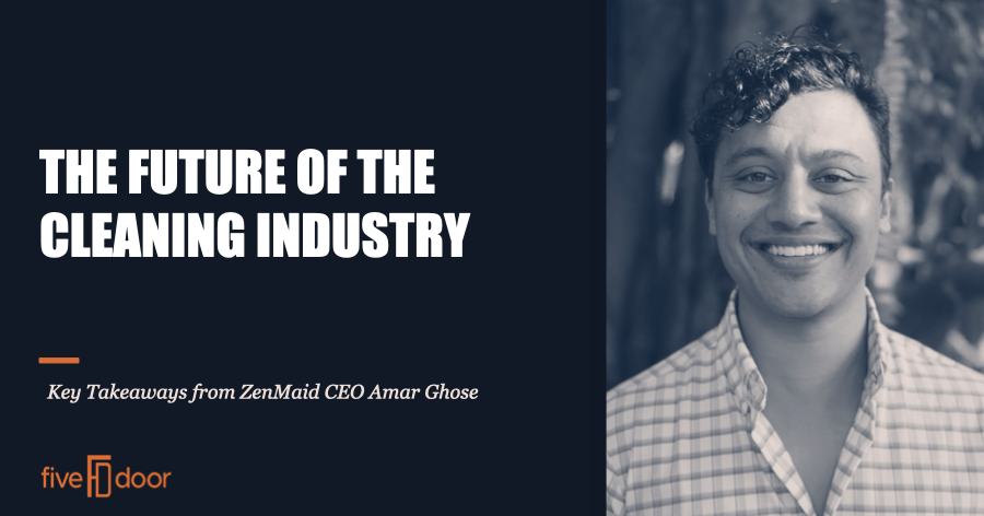 ZenMaid's Amar Ghose Just Outlined the Next Five Years of the Cleaning Industry. Most Owners Aren't Ready