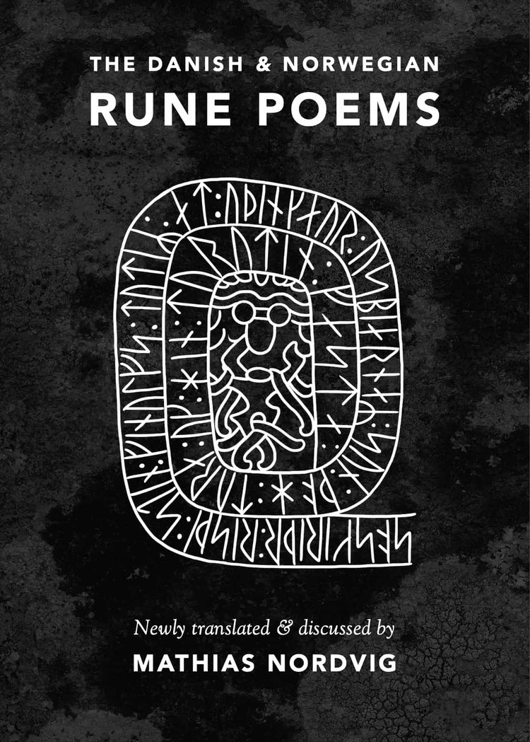 The Danish & Norwegian Rune Poems