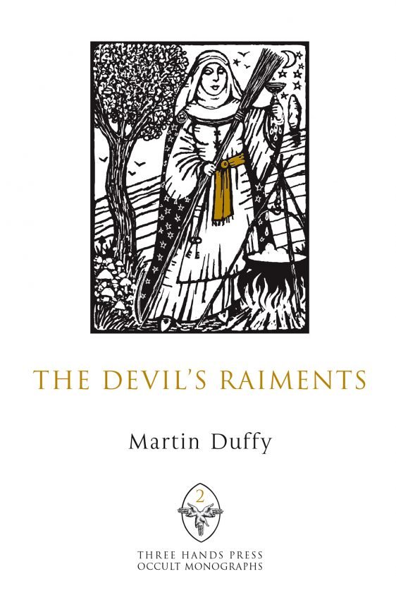 The Devil’s Raiments